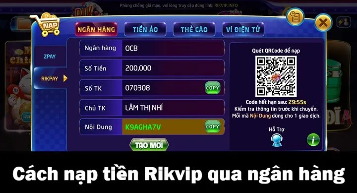 Nạp tiền Rikvip - Nhanh gọn lẹ bằng 04 cách cực đơn giản 3 Hướng dẫn nạp tiền Rik vip bằng 04 cách cơ bản