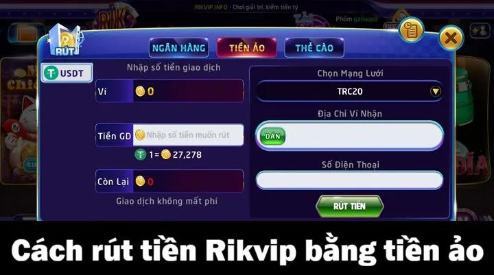 Rút tiền Rikvip - Hướng dẫn rút an toàn không quá 05 phút 4 Hướng dẫn rút tiền Rikvip chi tiết